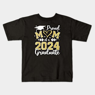 Proud Mom Of A Class Of 2024 Graduate 2024 Senior Mom 2024 Kids T-Shirt